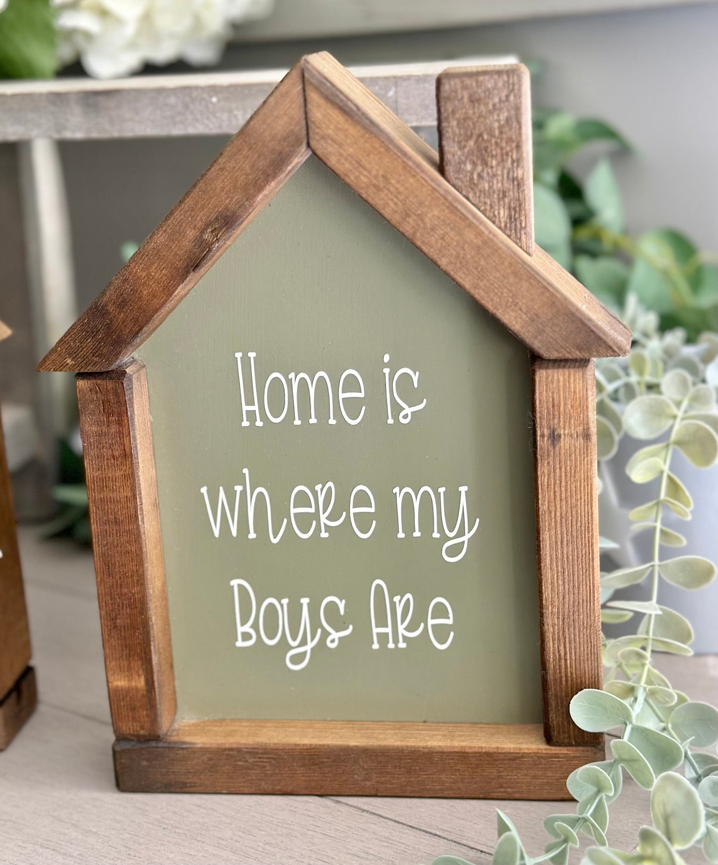 Wooden Sign - Home is where my boys are.