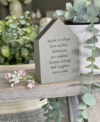 Home is Where Love Resides Wooden House