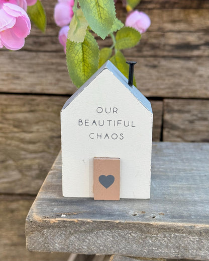 White Wooden House  "Our Beautiful Chaos"