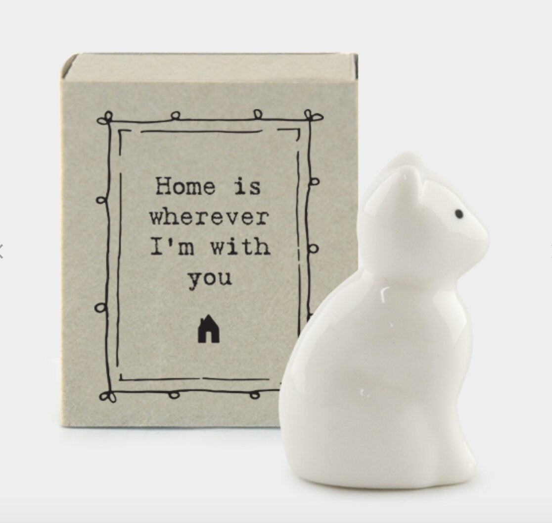 East of India Matchbox Porcelain Cat  "Home is where I am with you"