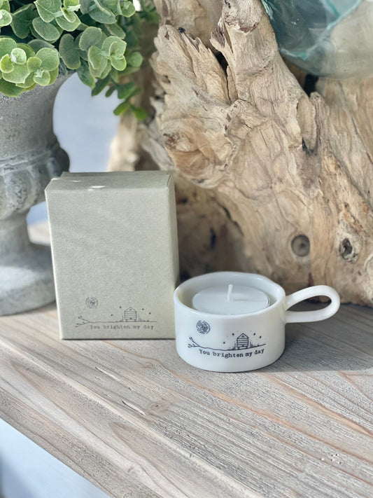 East of India Handled tea light holder - “You Brighten My Day"